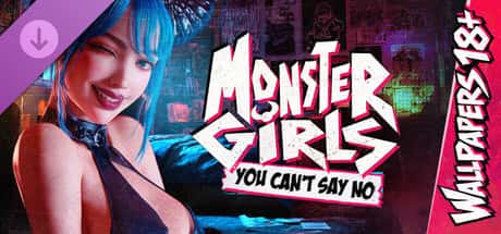 Monster Girls: You Can't Say No | 中文官方最新版全息投影
